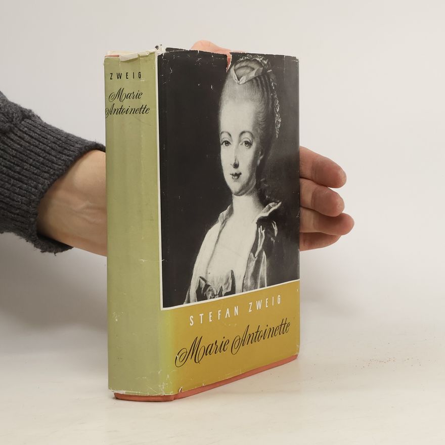 Stefan Zweig Marie Antoinette