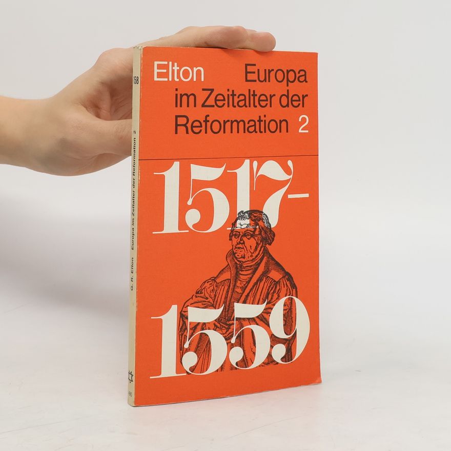 Geoffrey Elton Europa im Zeitalter der Reformation 1517-1559 2
