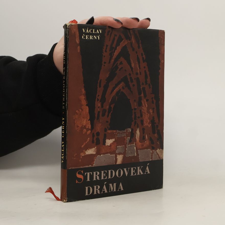 Václav Černý Stredoveká dráma