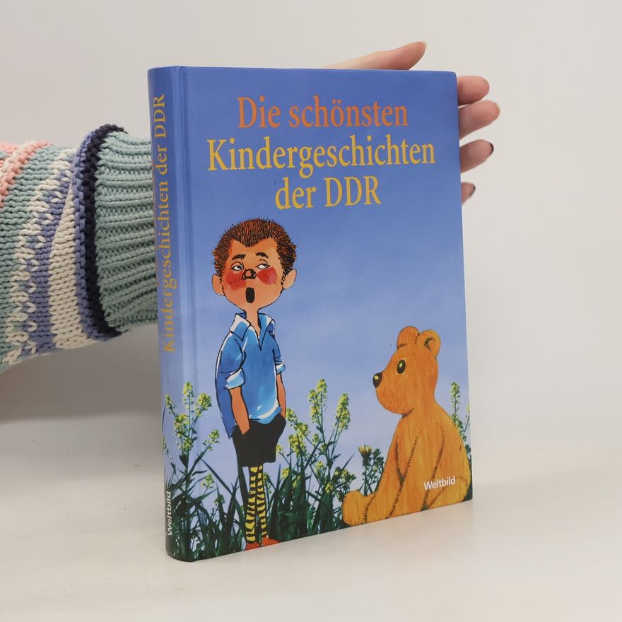 Various authors Die schönsten Kindergeschichten der DDR