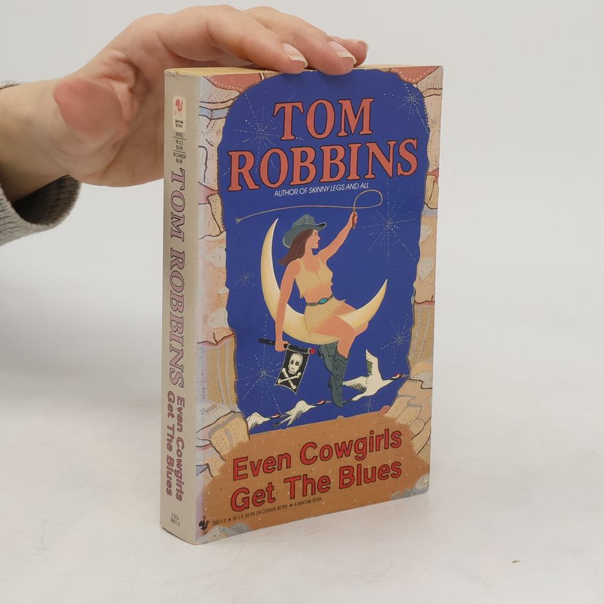 Tom Robbins Even Cowgirls Get the Blues