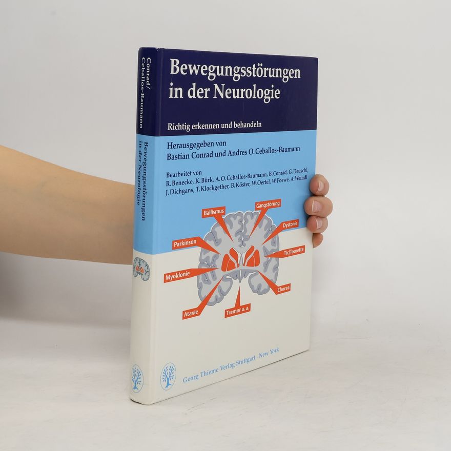 Bastian Conrad Bewegungsstörungen in der Neurologie