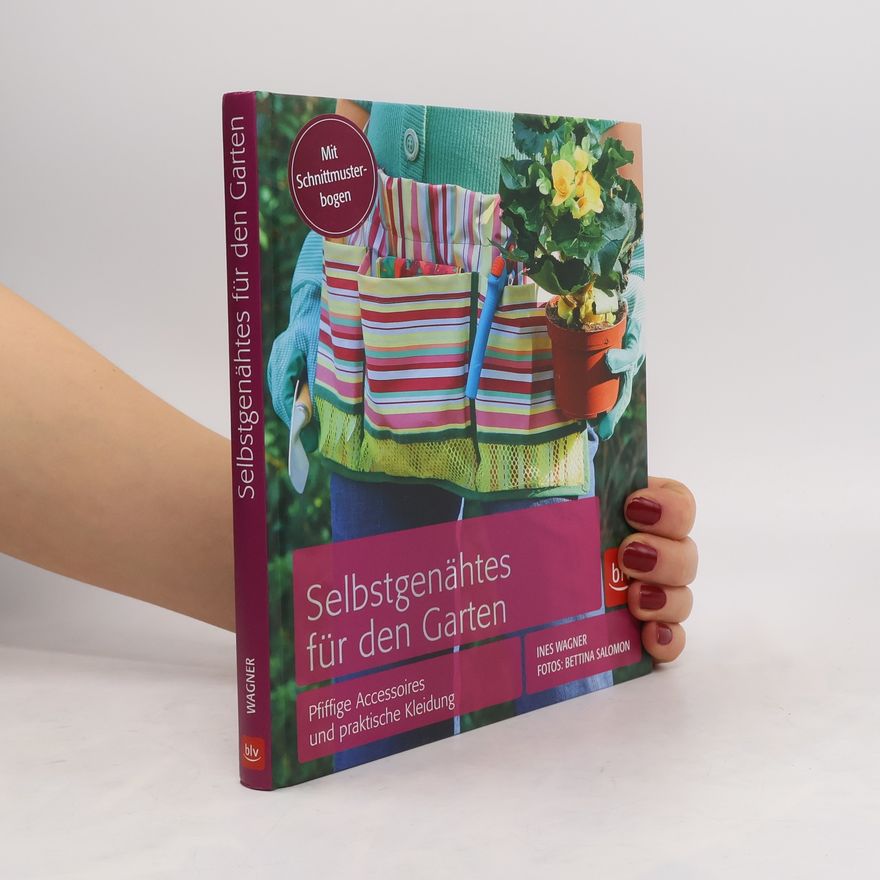 Ines Wagner Selbstgenähtes für den Garten