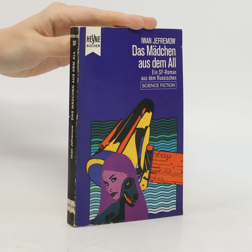 Iwan Jefremow Das Mädchen aus dem All
