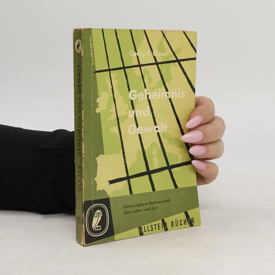 Georg K. Glaser Geheimnis und Gewalt