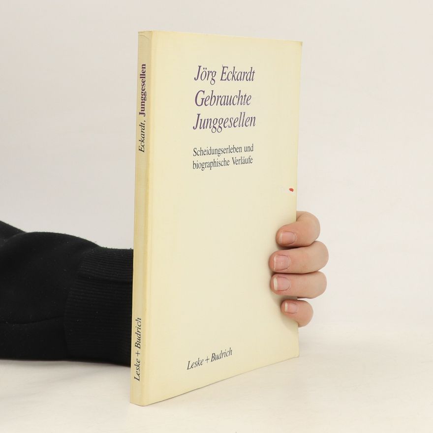 Jörg Eckardt Gebrauchte Junggesellen