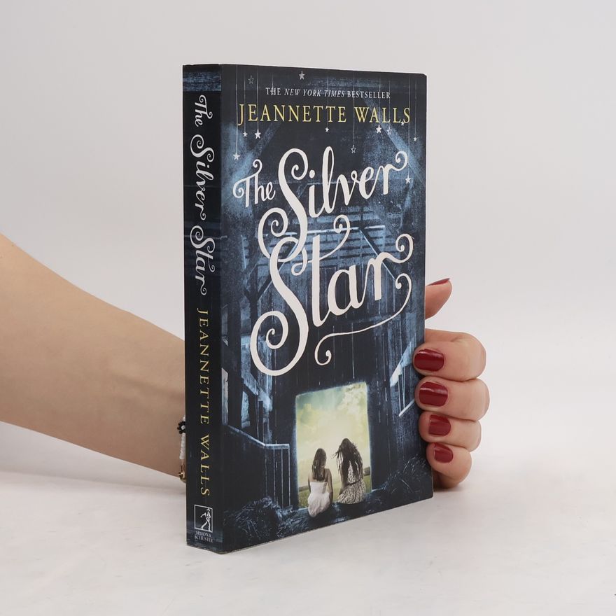 Jeannette Walls The Silver Star. Die andere Seite des Himmels, englische Ausgabe