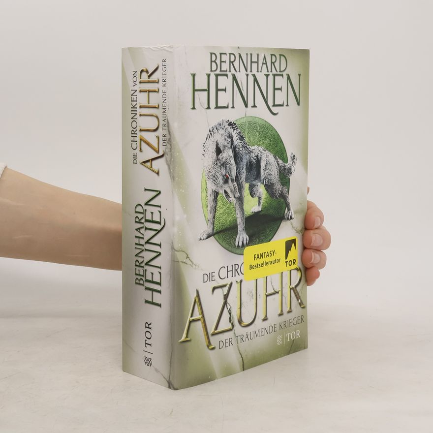 Bernhard Hennen Der träumende Krieger