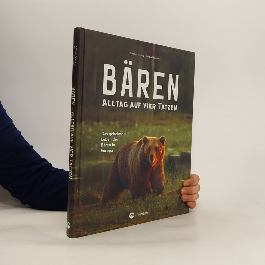Kerstin Viering Bären - Alltag auf Vier Tatzen