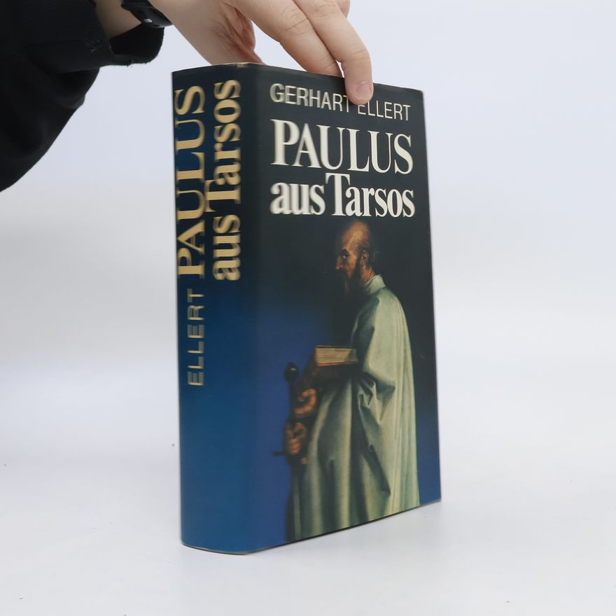 Gerhart Ellert Paulus aus Tarsos