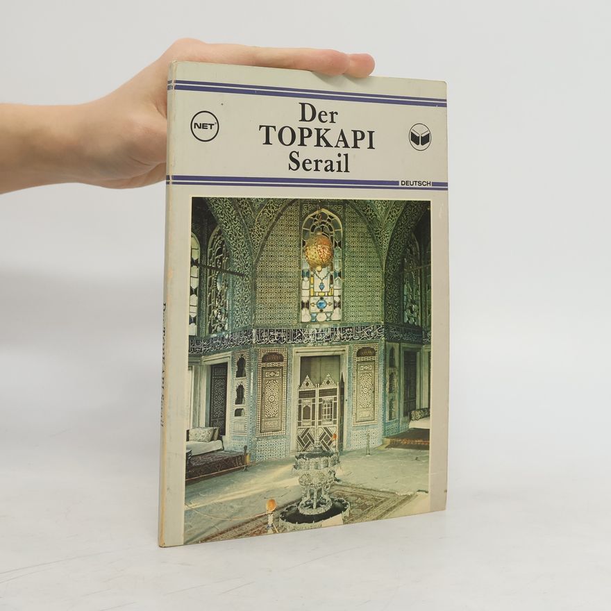 Autorenkollektiv Der Topkapi Serail