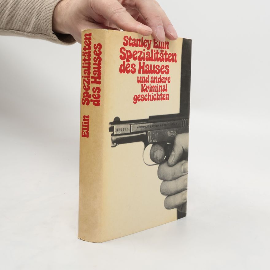 Stanley Ellin Spezialitäten des Hauses