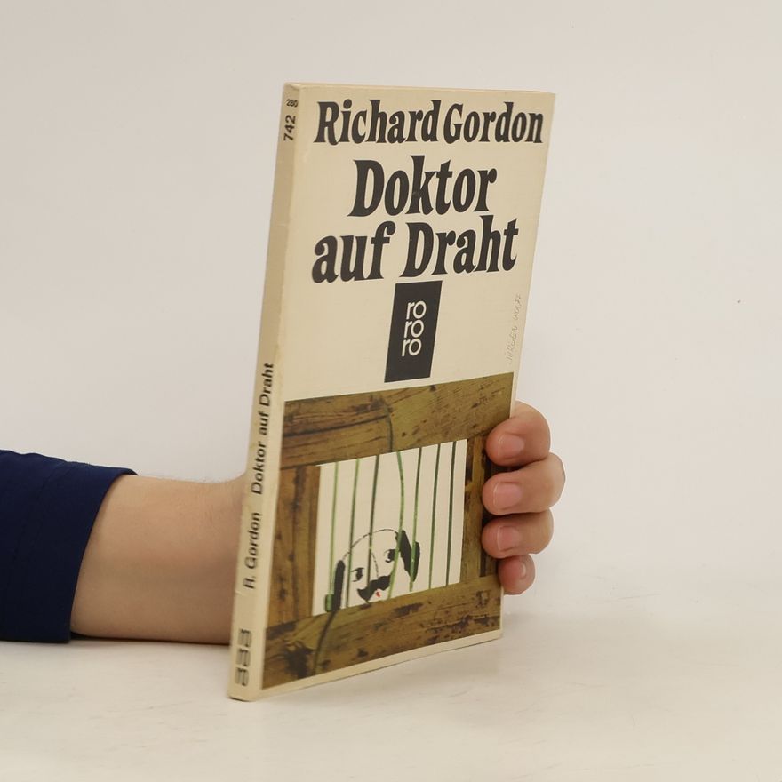 Richard Gordon Doktor auf Draht