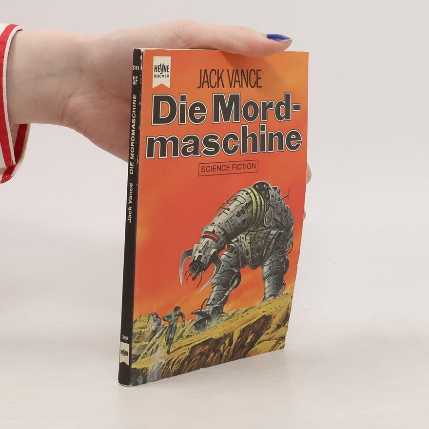 Jack Vance Die Mordmaschine.