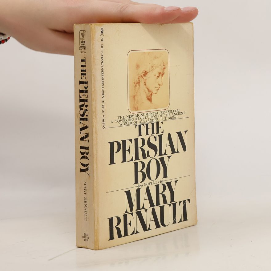 Mary Renault The Persian Boy