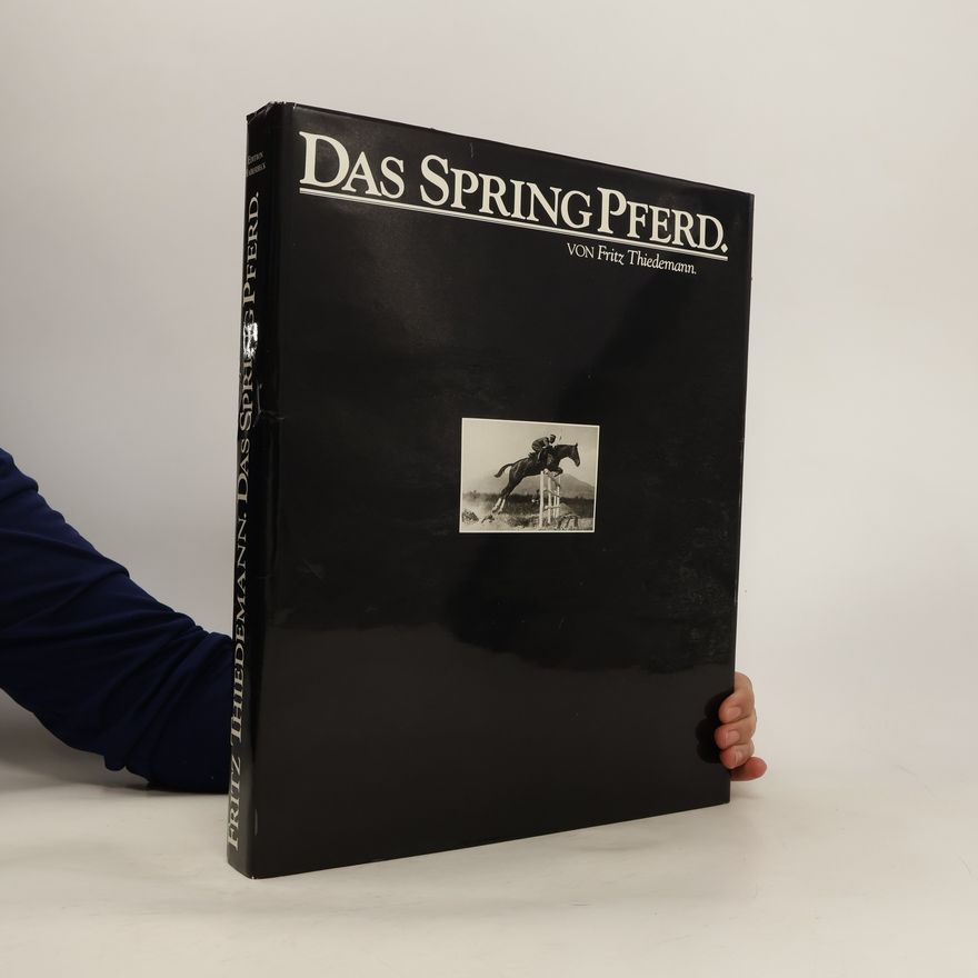 Fritz Thiedemann Das Springpferd