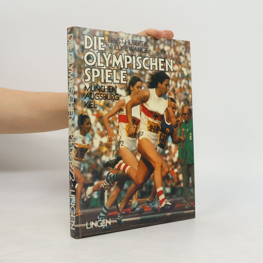 Autorenkollektiv Die Olympischen Spiele 1972
