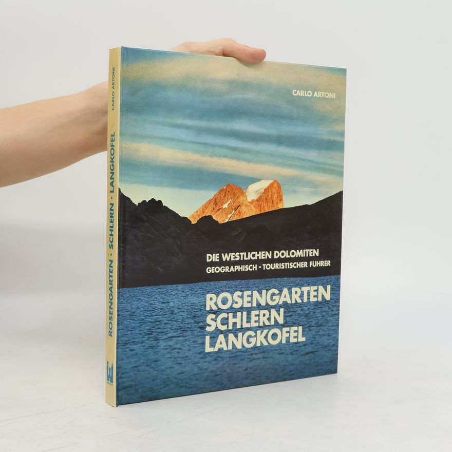Carlo Artoni Rosengarten Schlern Langkofel