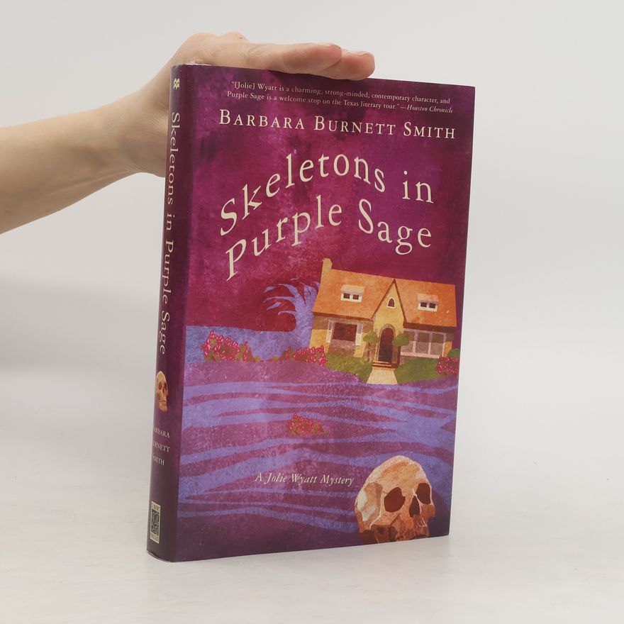 Barbara Burnett Smith Skeletons in Purple Sage