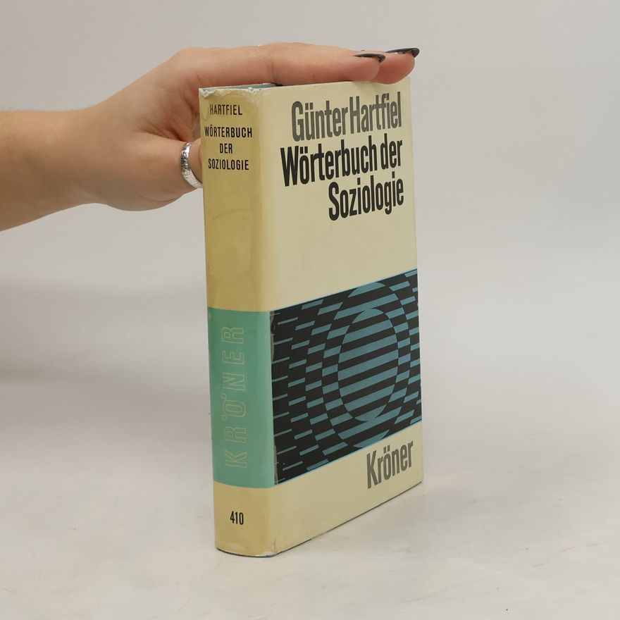 Günter Hartfiel Wörterbuch der Soziologie