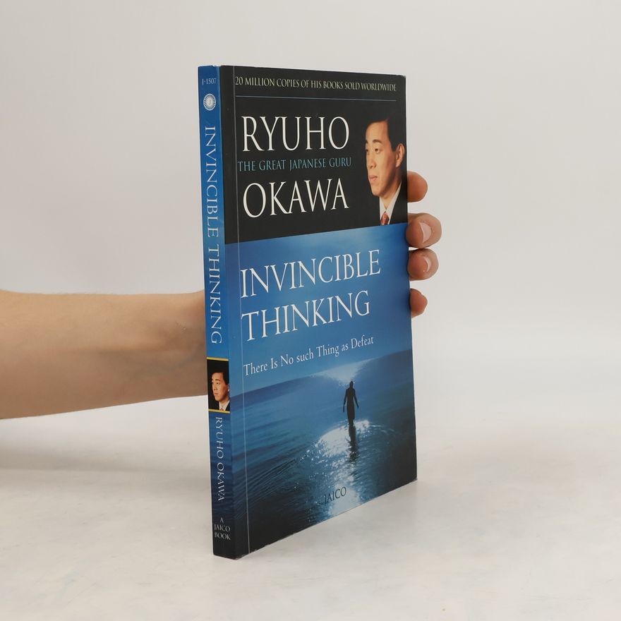 Ryūhō Ōkawa Invincible Thinking