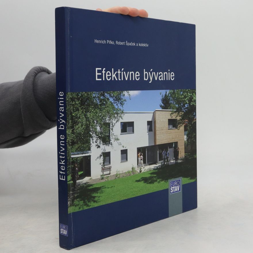 Henrich Pifko Efektívne bývanie