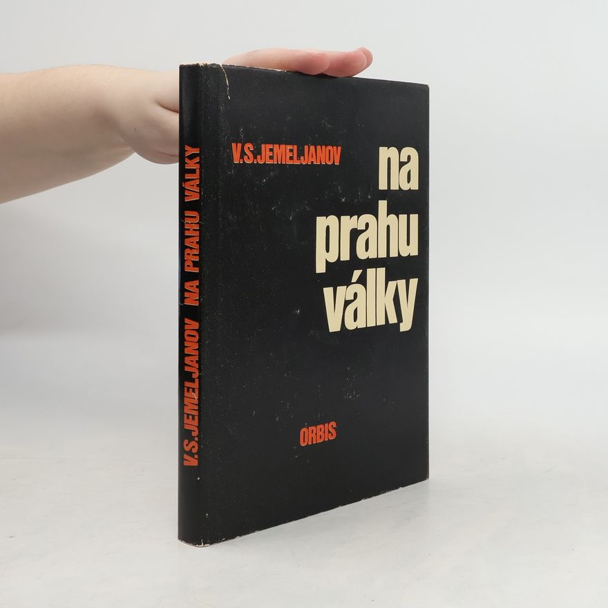 Vasilij Semenovič Jemeljanov Na prahu války