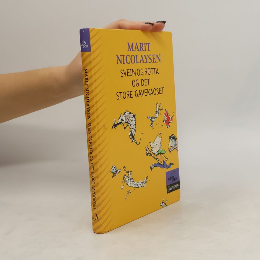Marit Nicolaysen Svein og rotta og det store gavekaoset