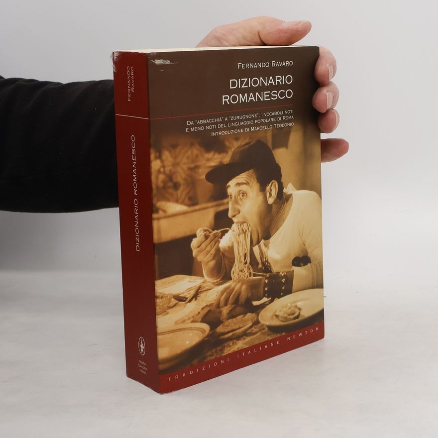 Fernando Ravaro Dizionario romanesco