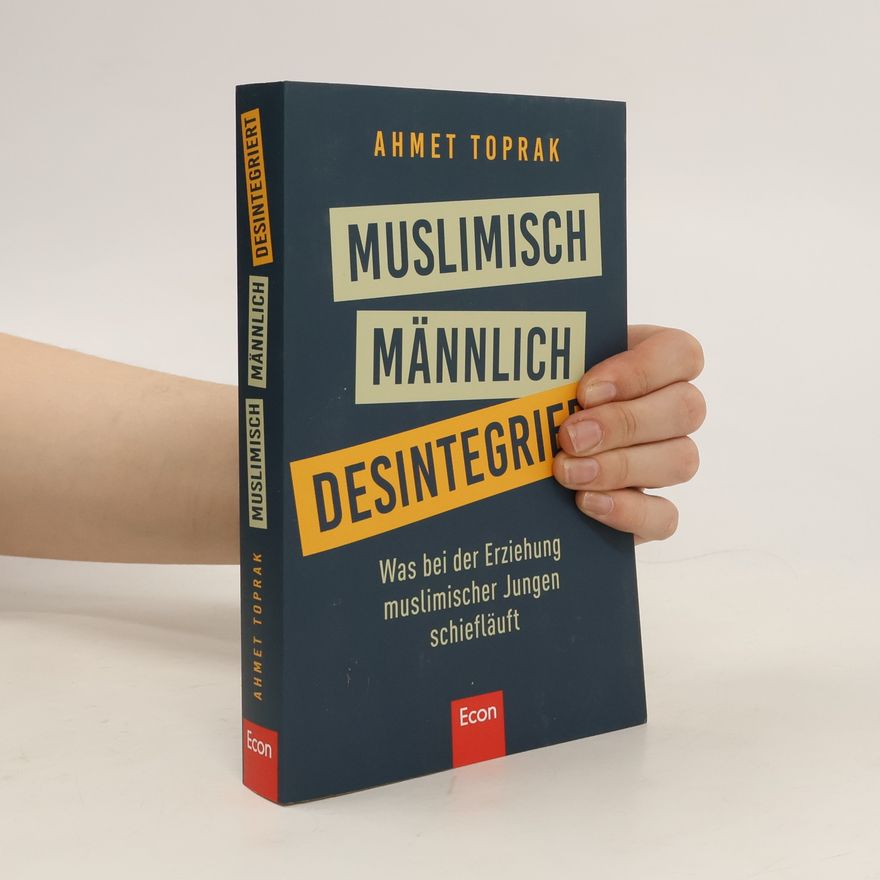 Ahmet Toprak Muslimisch, männlich, desintegriert