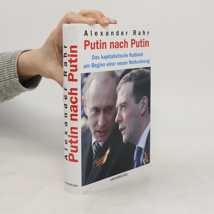 Alexander Rahr Putin nach Putin