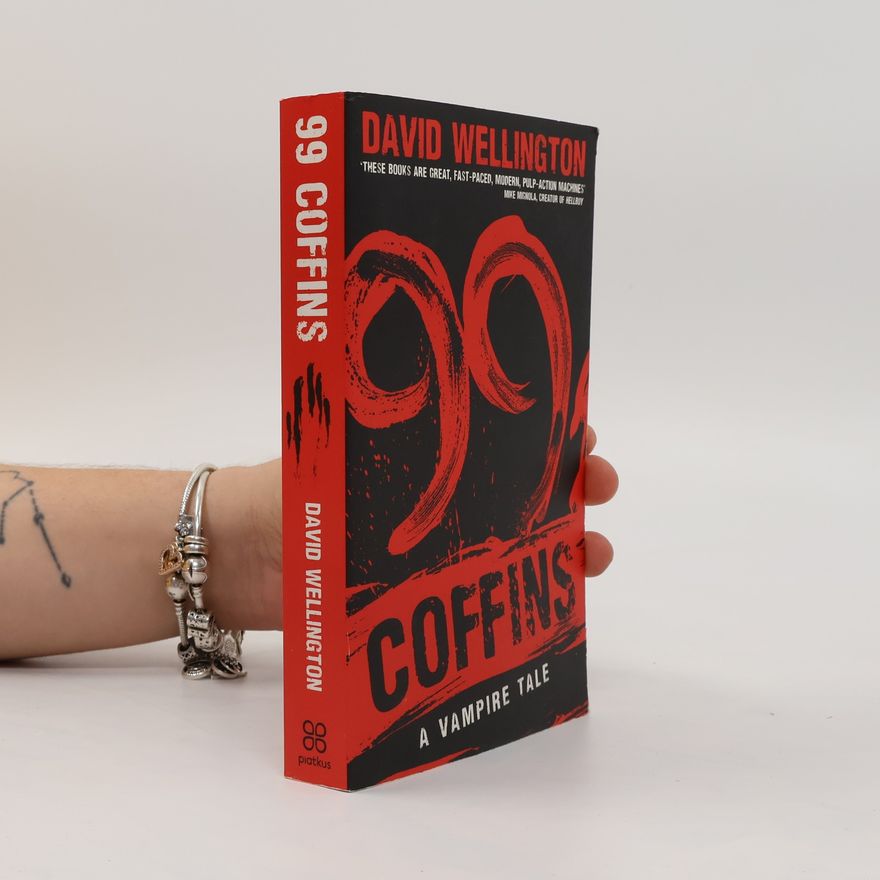 David Wellington 99 Coffins