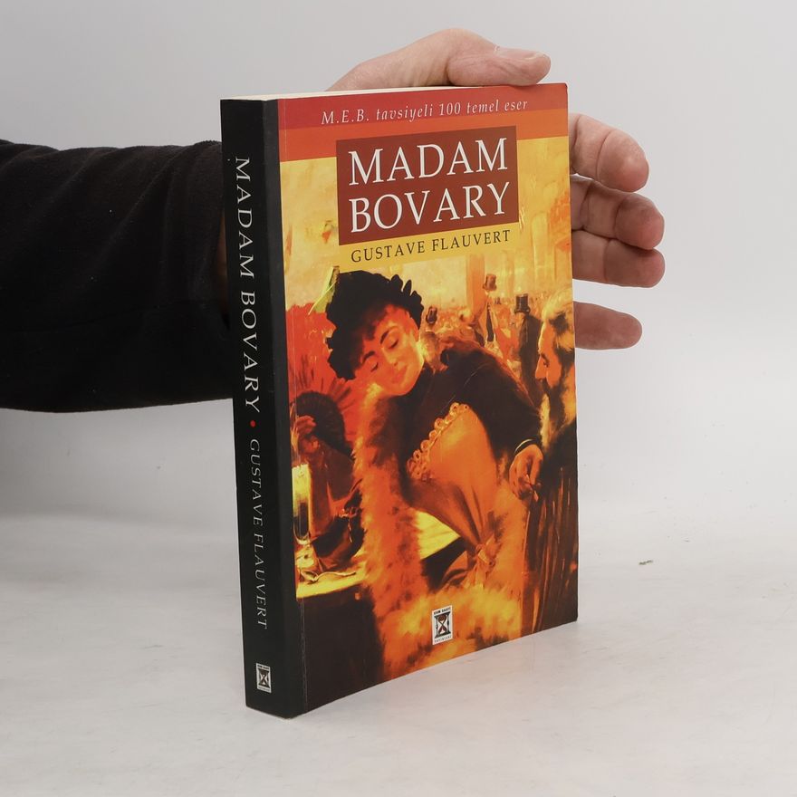 Gustave Flaubert Madam Bovary