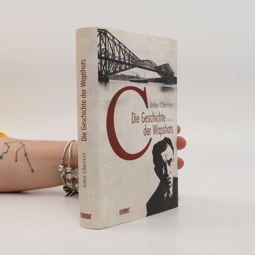 John Cheever Die Geschichte der Wapshots