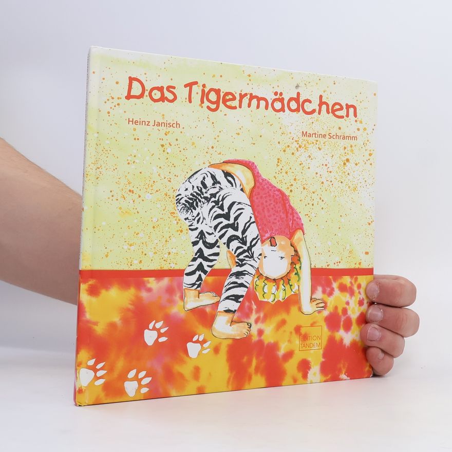 Heinz Janisch Das Tigermädchen
