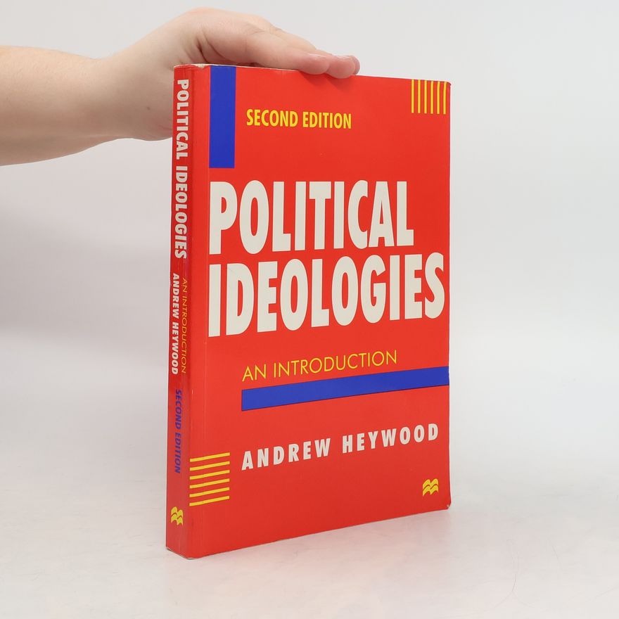 Andrew Heywood Political ideologies : an introduction