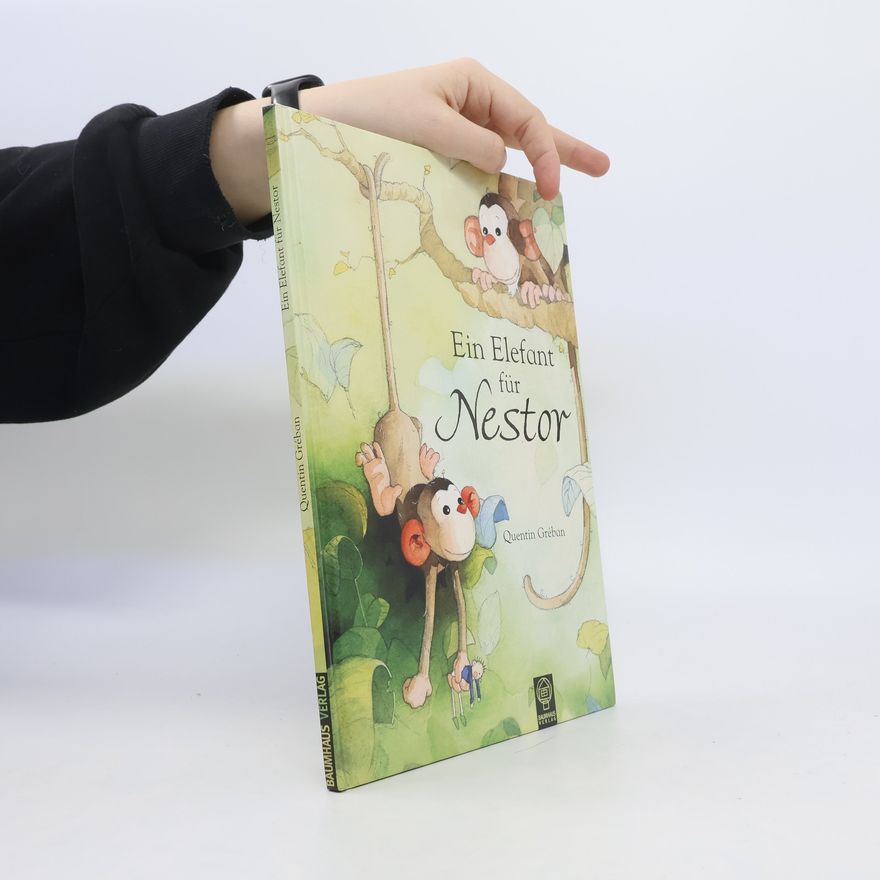 Quentin Gréban Ein Elefant für Nestor