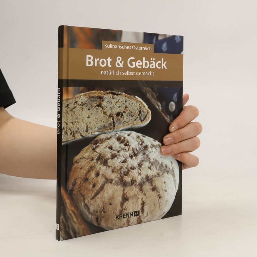 Autorenkollektiv Brot & Gebäck natürlich selbst gemacht