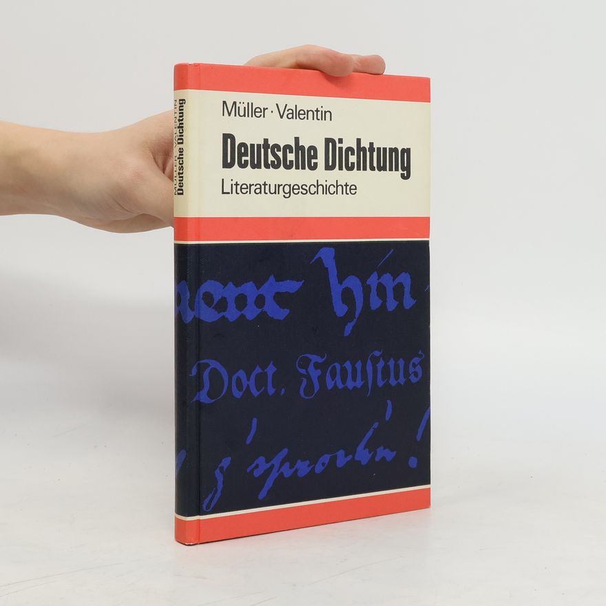 Valentin Müller Deutsche Dichtung. Literaturgeschichte