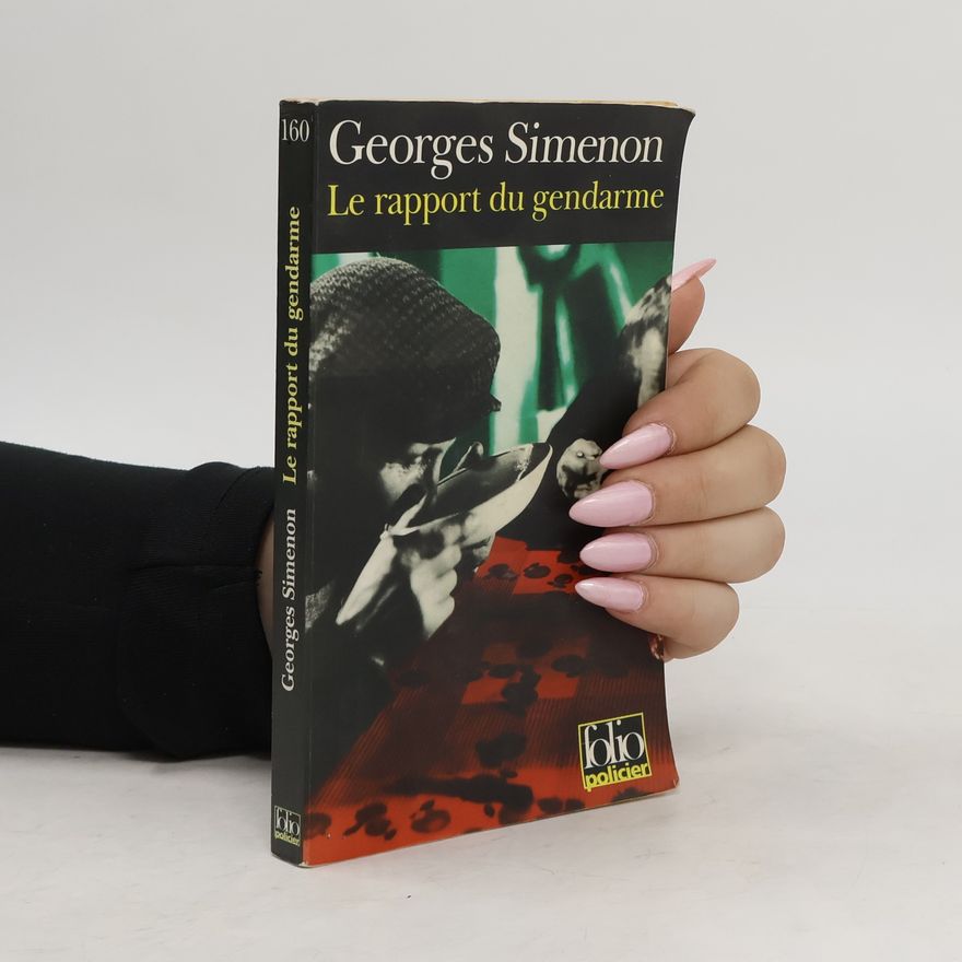 Georges Simenon Rapport Du Gendarme
