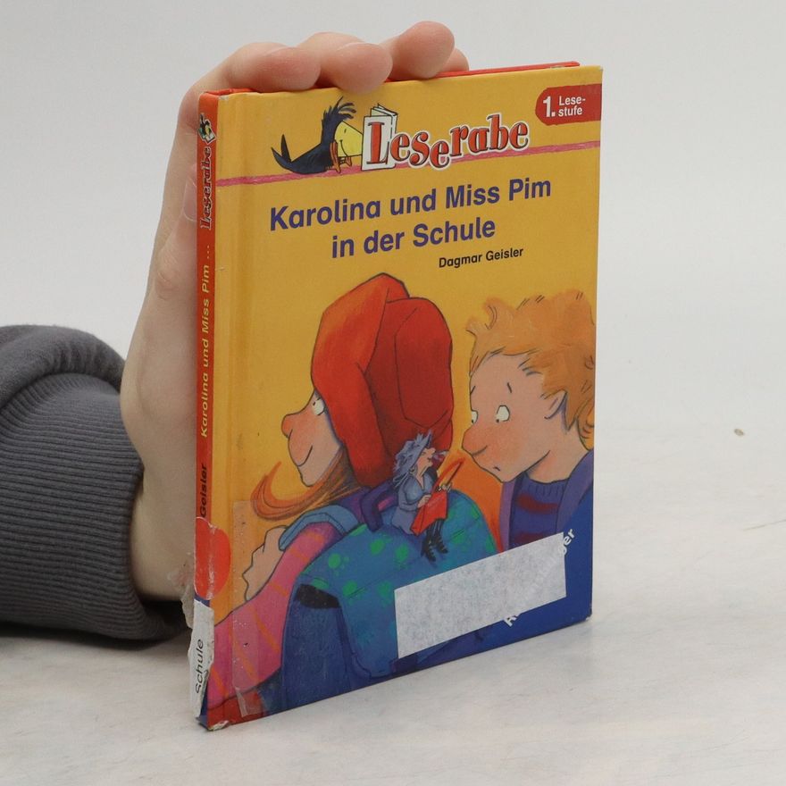 Dagmar Geisler Karolina und Miss Pim in der Schule