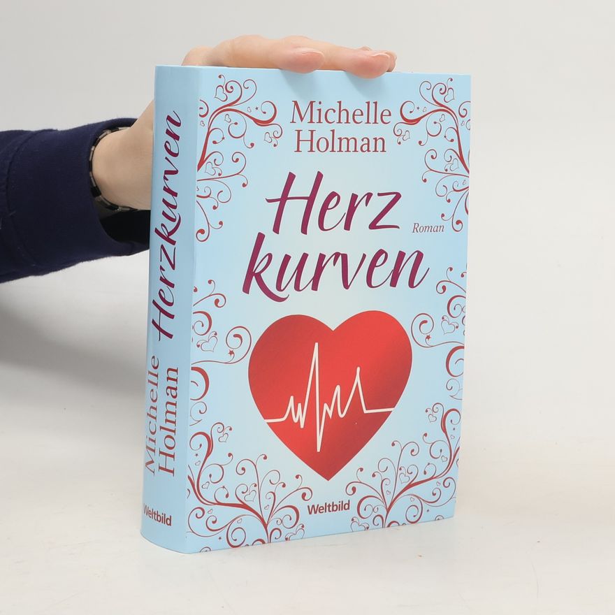 Michelle Holman Herzkurven