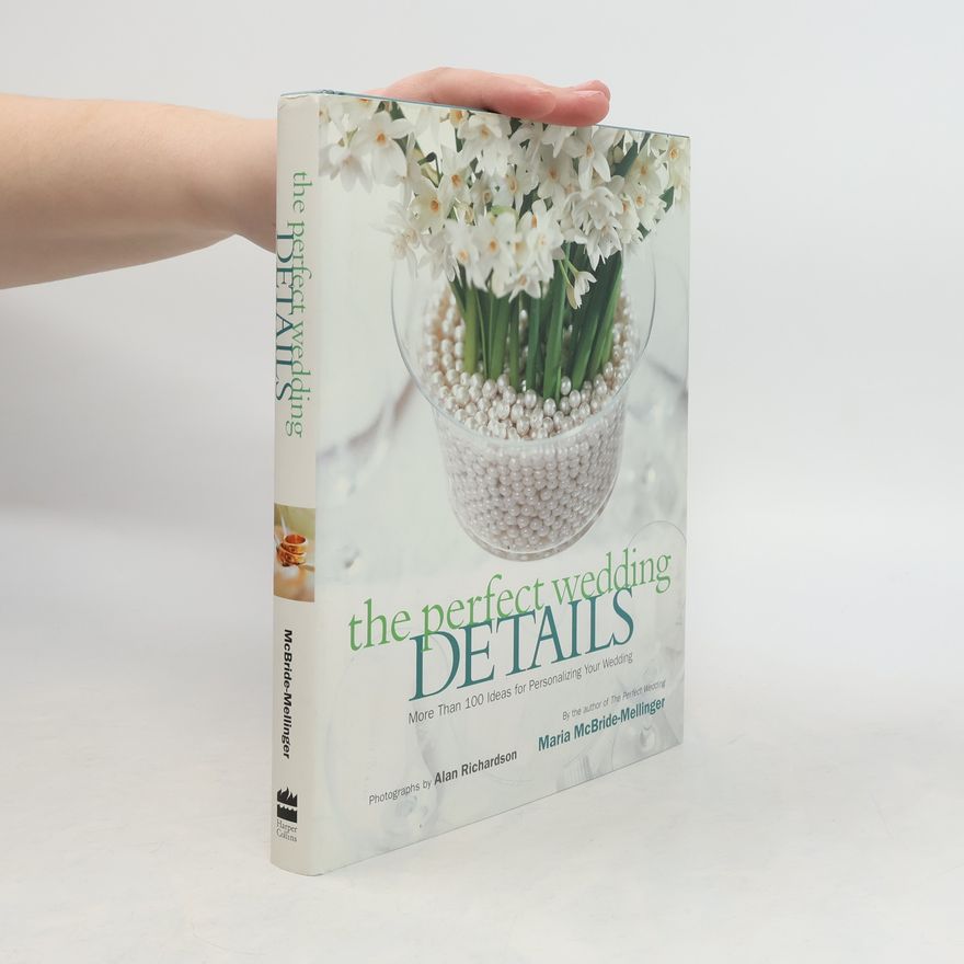 Maria McBride The Perfect Wedding Details
