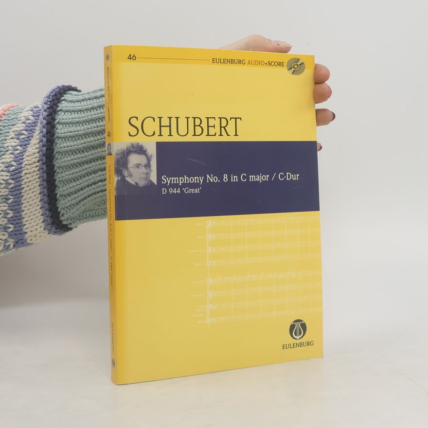 Franz Schubert Symphony no. 8 in C major ... D 944
