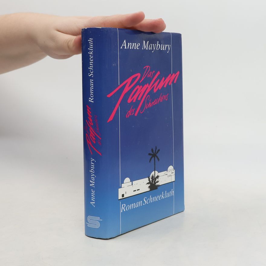 Anne Maybury Das Parfum des Schreckens. Roman