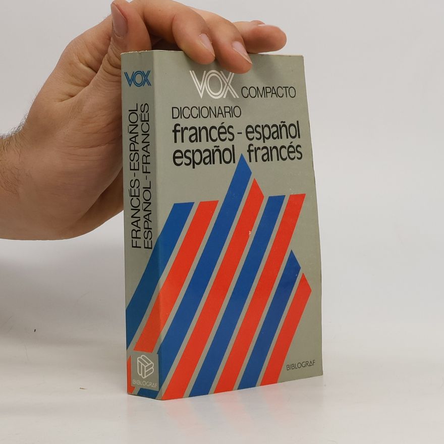 Kolektiv autorů VOX Compacto Diccionario. Francés - español. Español francés