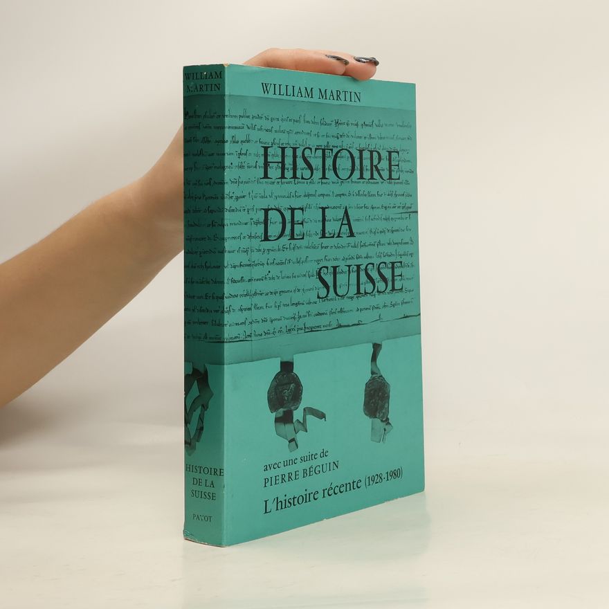 William Martin Histoire de la Suisse