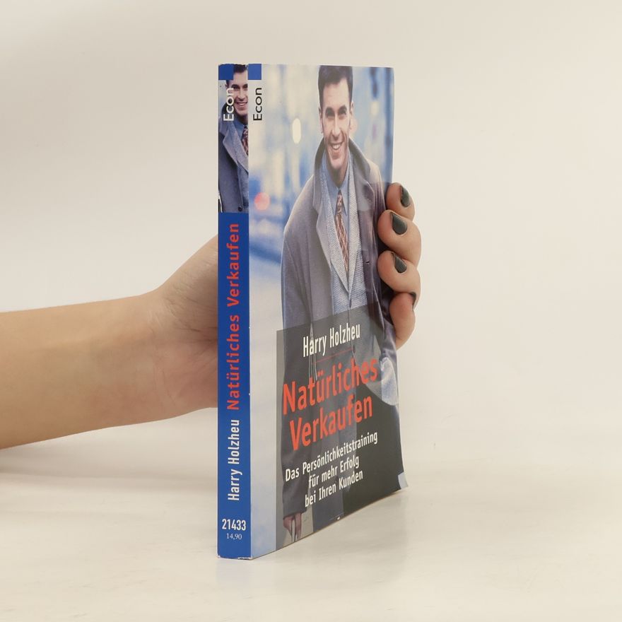 Harry Holzheu Natürliches Verkaufen