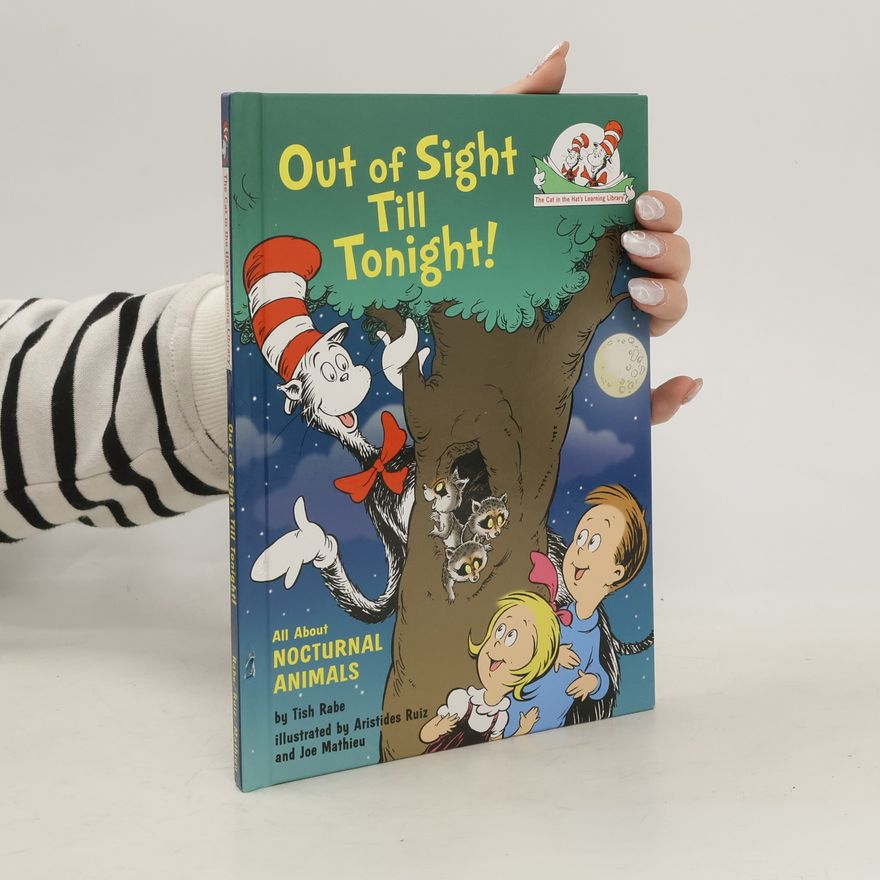 Tish Rabe Out of Sight Till Tonight! All About Nocturnal Animals