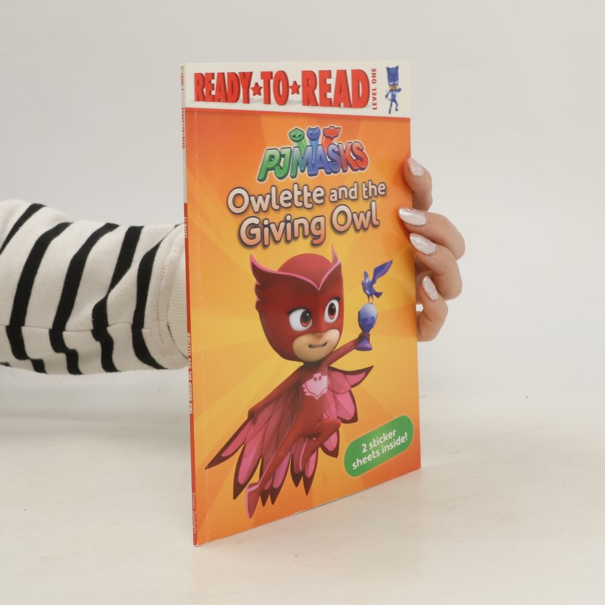 Daphne Pendergrass Owlette and the Giving Owl: Ready-To-Read Level 1